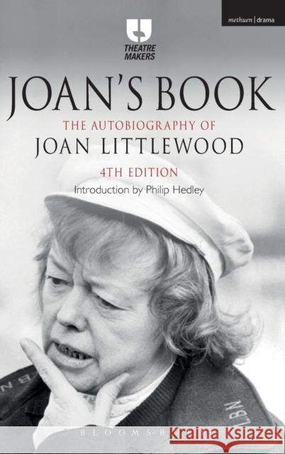 Joan's Book: The Autobiography of Joan Littlewood Joan Littlewood 9781474233262