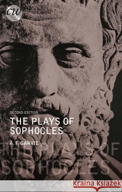 The Plays of Sophocles A. F. Garvie (University of Glasgow, UK) 9781474233354