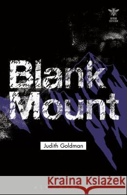 Blank Mount Judith Goldman Joanna Picciotto John Schad 9781474234313