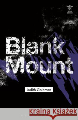 Blank Mount Judith Goldman Joanna Picciotto John Schad 9781474234320