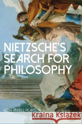 Nietzsche's Search for Philosophy: On the Middle Writings Keith Ansel 9781474254694 Bloomsbury Academic