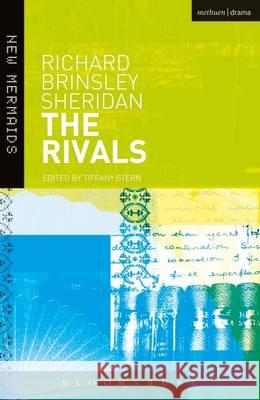 The Rivals Richard Brinsley Sheridan 9781474260718 Bloomsbury Academic (JL)