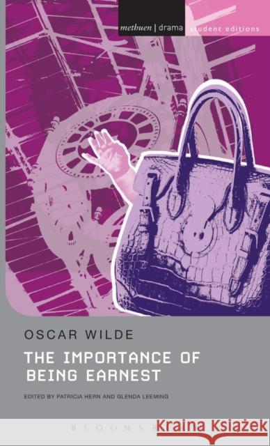 The Importance of Being Earnest Oscar Wilde 9781474260756 Bloomsbury Academic (JL)