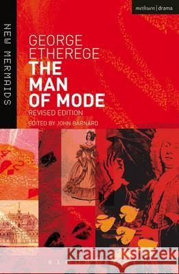 The Man of Mode George Etherege 9781474260985 Bloomsbury Academic (JL)