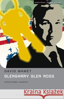 Glengarry Glen Ross David Mamet 9781474261319 Bloomsbury Academic (JL)