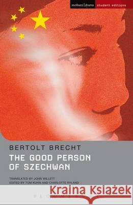 The Good Person Of Szechwan Bertolt Brecht 9781474261401 Bloomsbury Academic (JL)