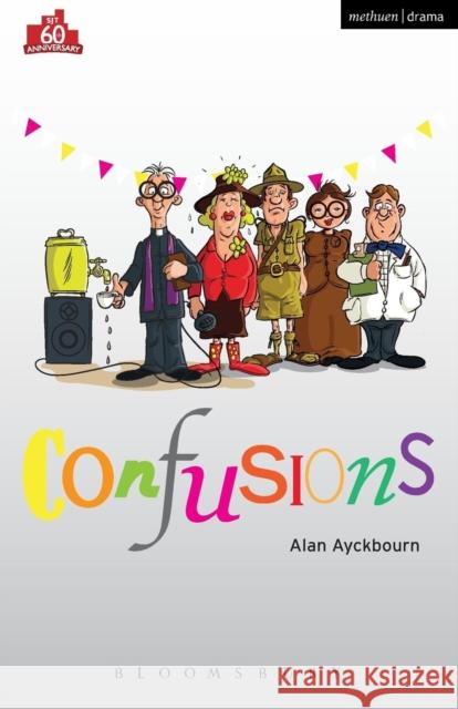 Confusions Alan Ayckbourn 9781474270847