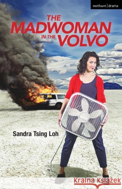 The Madwoman in the Volvo Sandra Tsing Loh 9781474293273