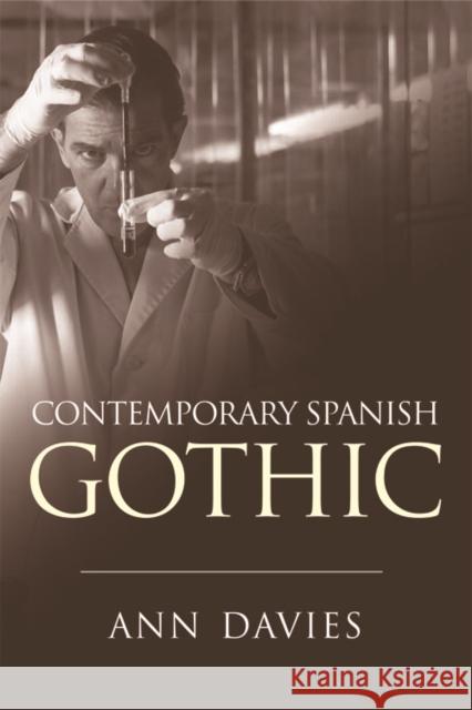 Contemporary Spanish Gothic Ann Davies 9781474402996