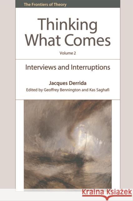 THINKING WHAT COMES VOLUME 2 DERRIDA JACQUES EDIT 9781474410731 EDINBURGH UNIVERSITY PRESS