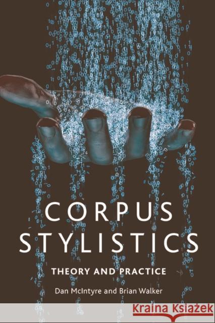 Corpus Stylistics: A Practical Introduction Brian Walker 9781474413213