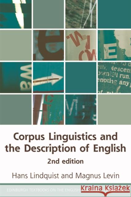 Corpus Linguistics and the Description of English Hans Lindquist Magnus Levin 9781474421706 Edinburgh University Press