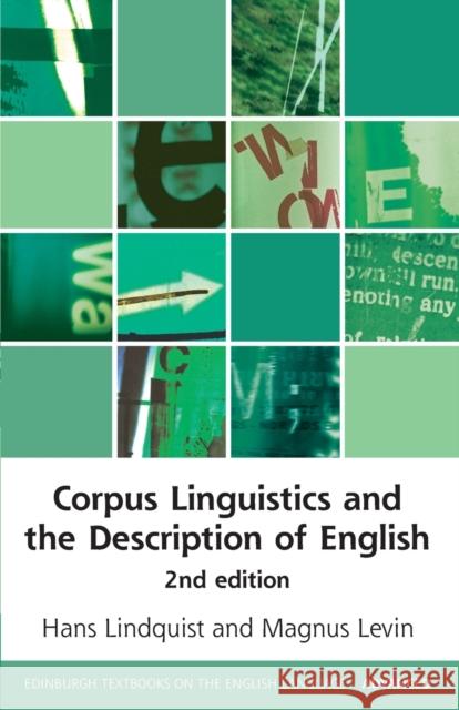 Corpus Linguistics and the Description of English Hans Lindquist Magnus Levin 9781474421720 Edinburgh University Press