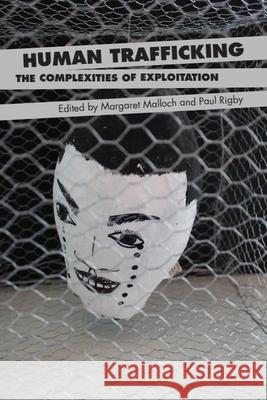 Human Trafficking: The Complexities of Exploitation  9781474428385 The Edinburgh History of Women's Periodical C
