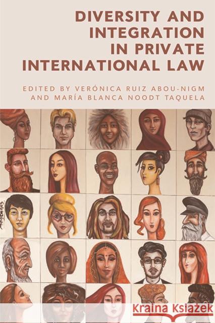 Diversity and Integration in Private International Law  9781474447850 Edinburgh University Press