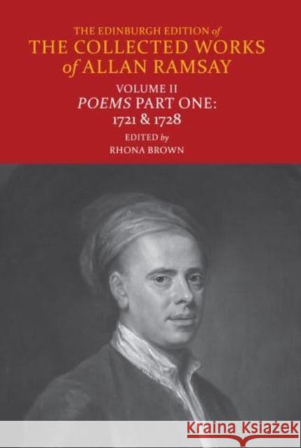 Poems of Allan Ramsay Allan Ramsay 9781474456807 Edinburgh University Press
