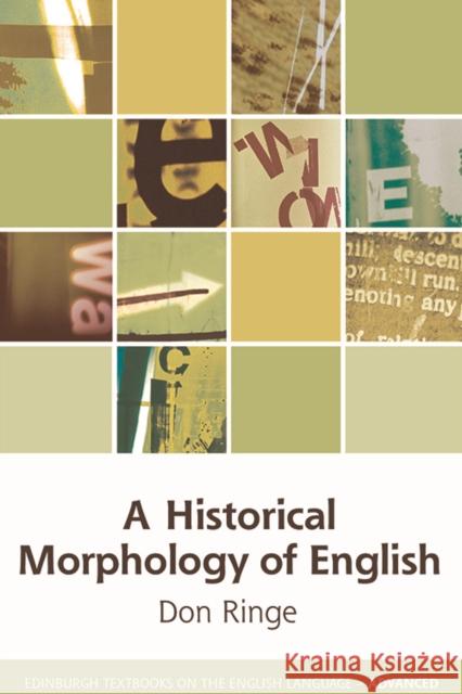 A Historical Morphology of English Don Ringe 9781474459761 Edinburgh University Press