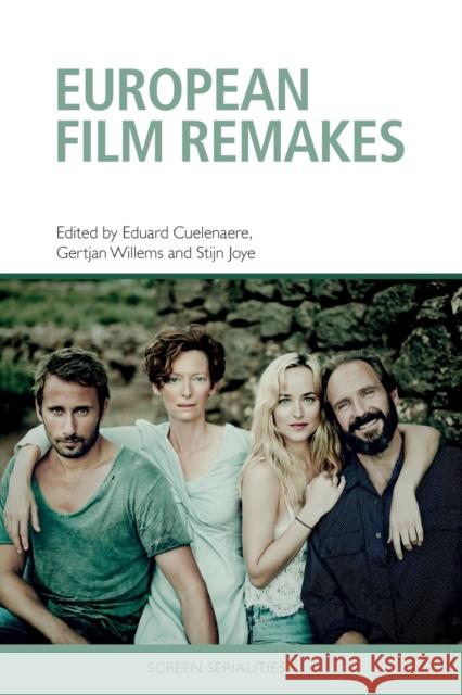 European Film Remakes Cuelenaere, Eduard 9781474460651 EDINBURGH UNIVERSITY PRESS