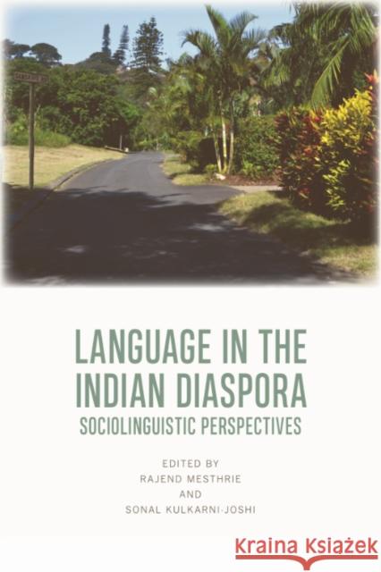 South Asian Languages in the Diaspora  9781474478359 Edinburgh University Press