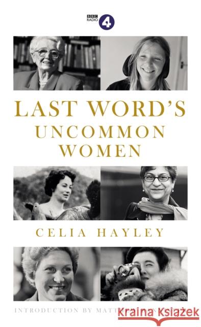 Last Word's Uncommon Women Celia Hayley 9781474607643