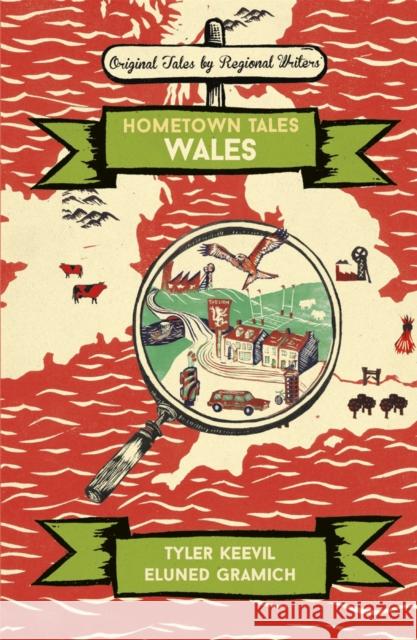 Hometown Tales: Wales Tyler Keevil 9781474608718