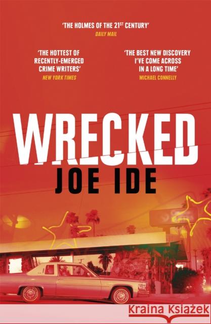 Wrecked Joe Ide 9781474608916 Orion Publishing Co