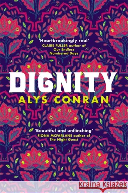 Dignity Alys Conran 9781474609449