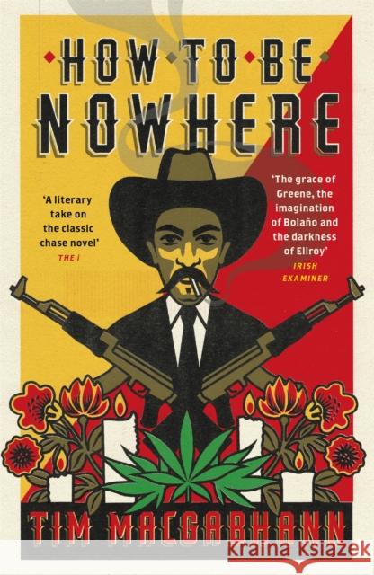How to be Nowhere Tim MacGabhann 9781474610506 Orion Publishing Co