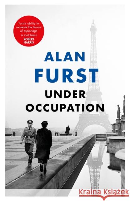 Under Occupation Alan Furst 9781474610568