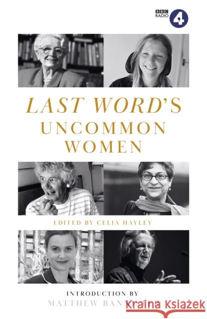 Last Word's Uncommon Women Celia Hayley 9781474610612