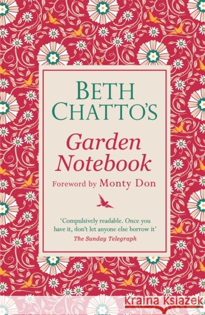 Beth Chatto's Garden Notebook Chatto, Beth 9781474610957 Orion Publishing Co