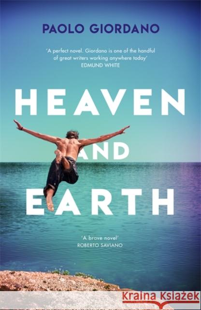 Heaven and Earth Paolo Giordano 9781474612159