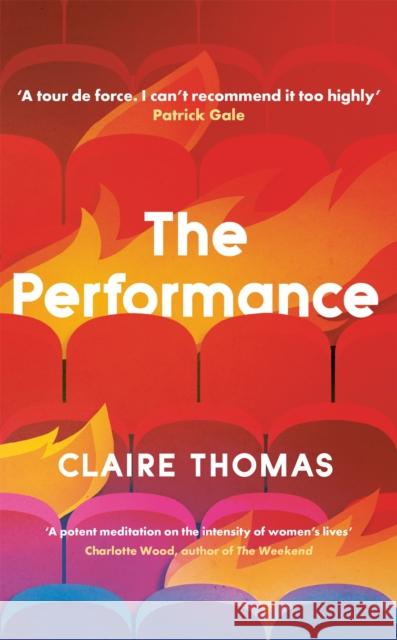 The Performance Claire Thomas 9781474616980