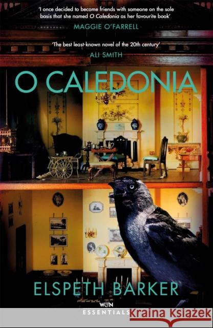 O Caledonia Elspeth Barker 9781474620512 Orion Publishing Co