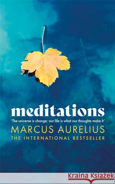 Meditations Marcus Aurelius 9781474620949 Orion Publishing Co