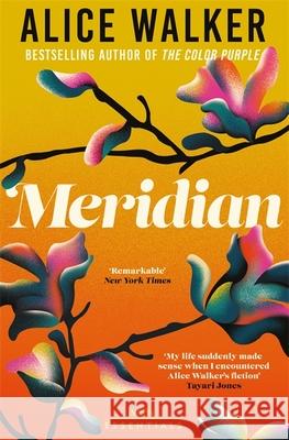 Meridian: With an introduction by Tayari Jones Alice Walker 9781474622370 Orion Publishing Co