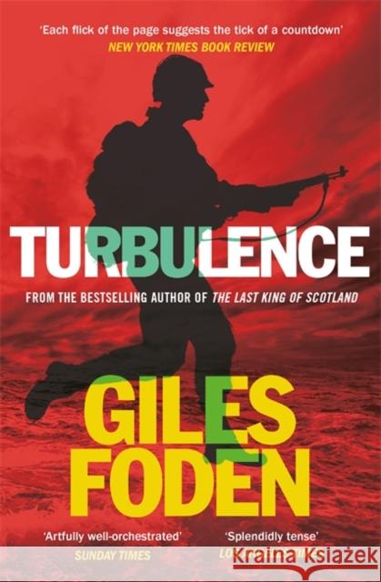 Turbulence Giles Foden 9781474624299 Orion Publishing Co