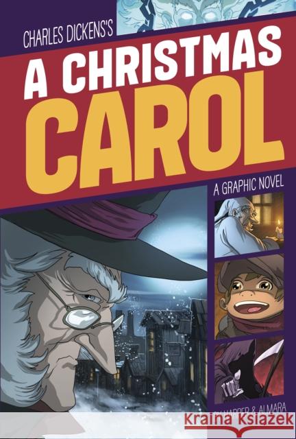 A Christmas Carol Benjamin Harper, Dono Almara 9781474703871 Capstone Global Library Ltd