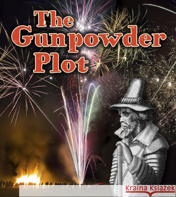 The Gunpowder Plot Helen Cox Cannons 9781474714464