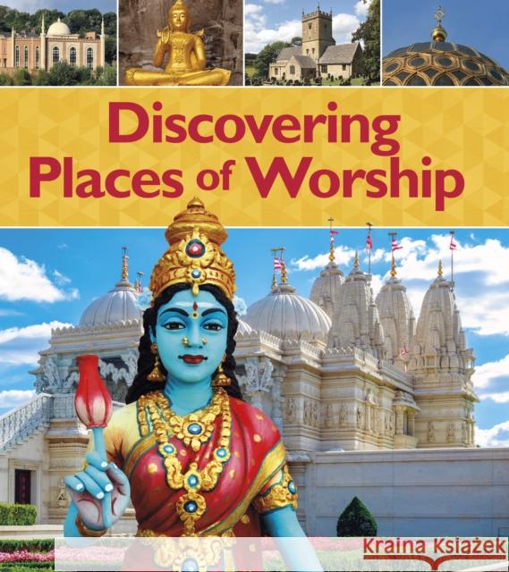 Discovering Places of Worship Izzi Howell 9781474753968