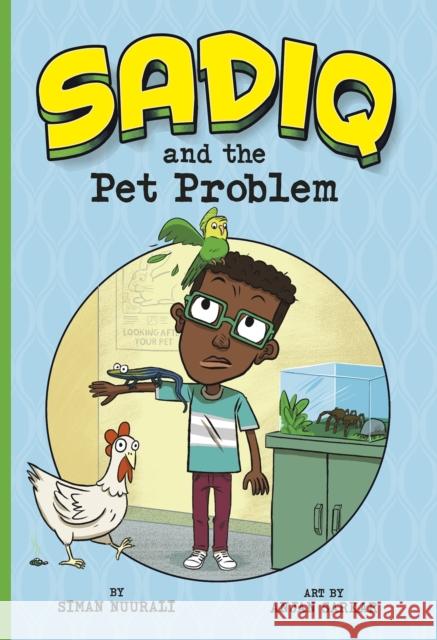 Sadiq and the Pet Problem Siman Nuurali 9781474772099