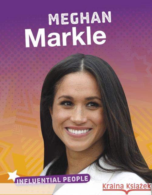 Meghan Markle Golriz Golkar 9781474773478 Capstone Global Library Ltd