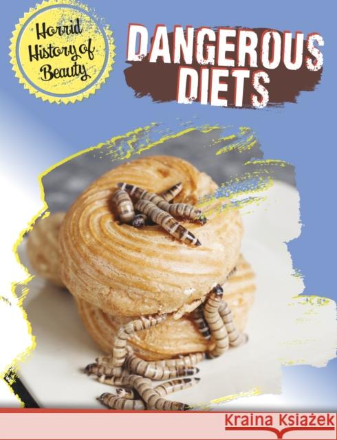 Dangerous Diets Anita Croy 9781474777643