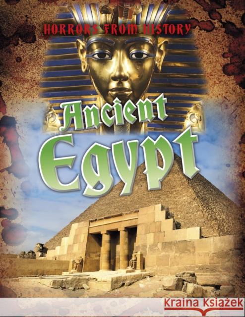 Ancient Egypt Spilsbury, Louise 9781474777827