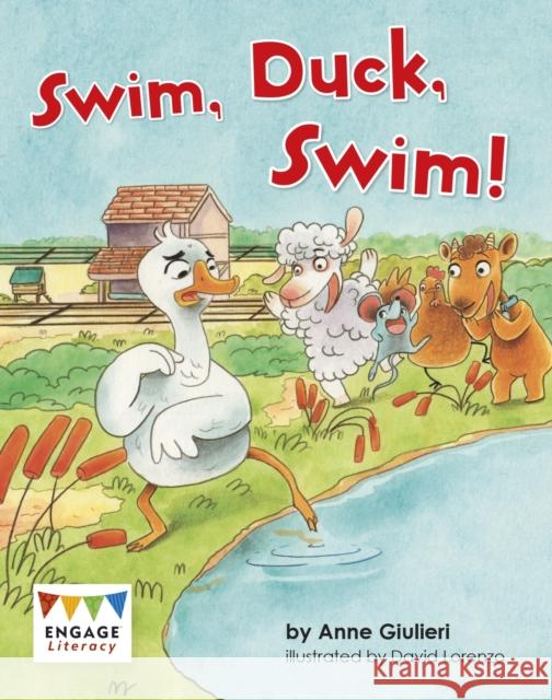 Swim, Duck, Swim! Anne Giulieri, David Lorenzo 9781474783880