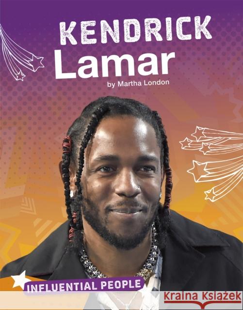 Kendrick Lamar Martha London 9781474787437 Capstone Global Library Ltd