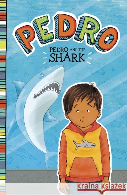 Pedro and the Shark Fran Manushkin 9781474789622