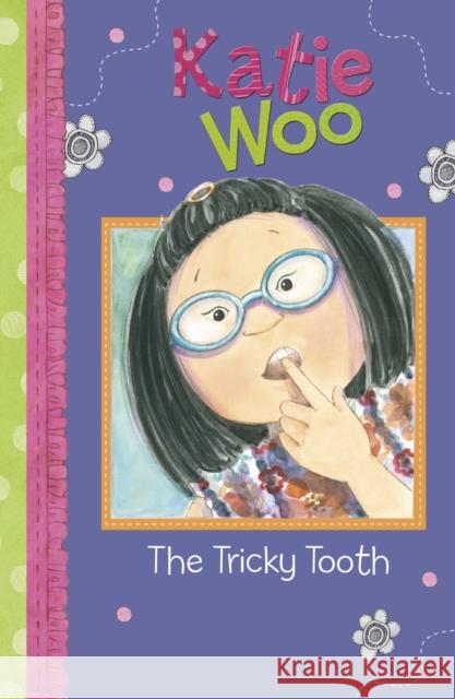 The Tricky Tooth Fran Manushkin 9781474789745