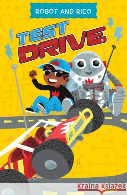 Test Drive: A Robot and Rico Story Anastasia Suen, Michael Laughead 9781474791809