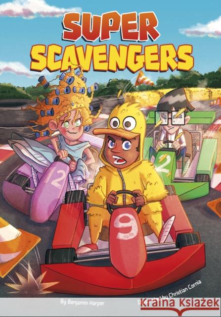 Super Scavengers Benjamin Harper, Christian Cornia 9781474794626 Capstone Global Library Ltd